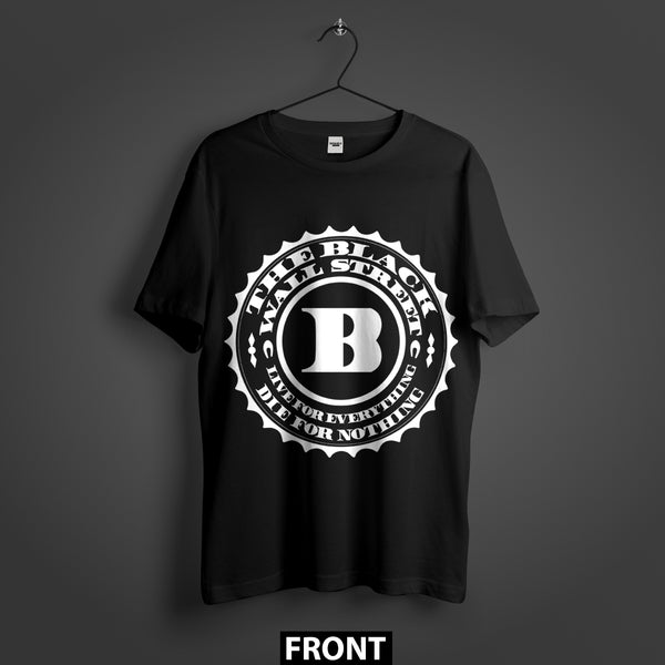 The Game - Black Wall Street ‘Live For Everything Die For Nothing’ Classic Logo Premium T-Shirt (Unisex)